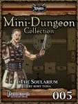 Mini-Dungeon #005: The Soularium