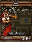 Mini-Dungeon #009: Tiikeri's Revenge