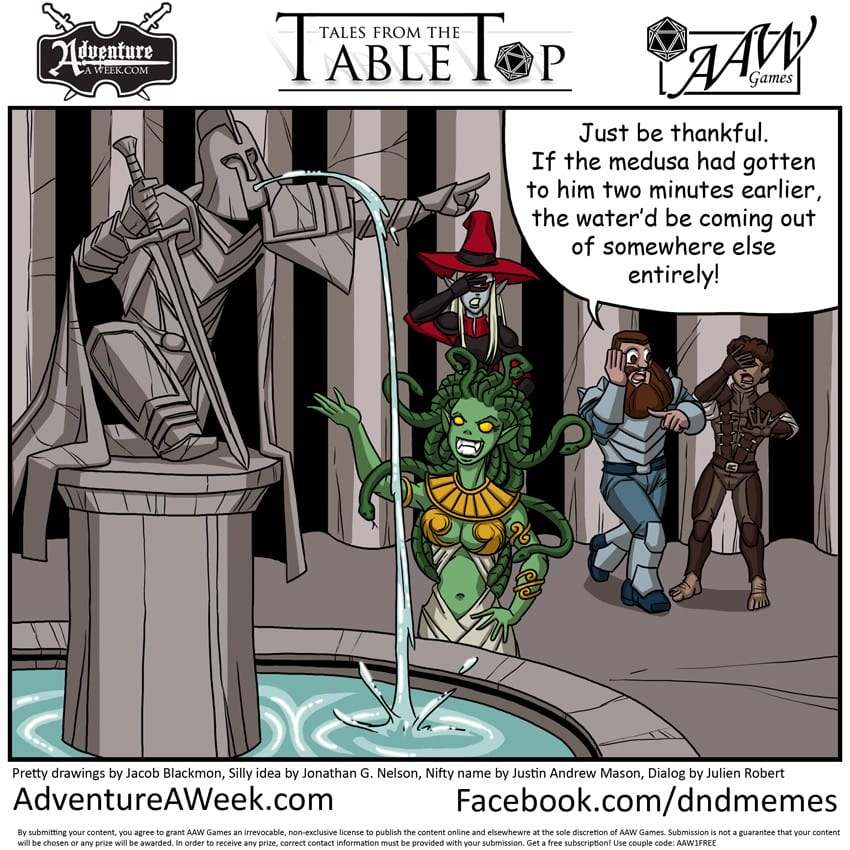 Winning Caption for Tales from the Tabletop #28.