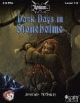 Dark Days in Stoneholme (1 of 3)