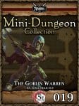 Mini-Dungeon #019: The Goblin Warren