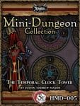 New Year's Eve Mini-Dungeon: The Temporal Clock Tower