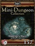 Mini-Dungeon #157: Hadrim's Maze