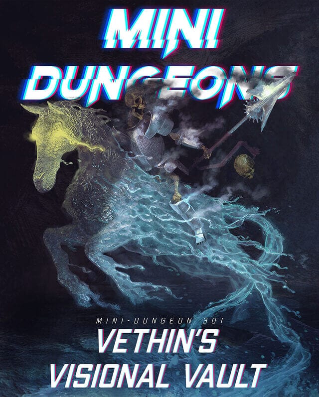 Mini-Dungeon #301 Vethin's Visional Vault